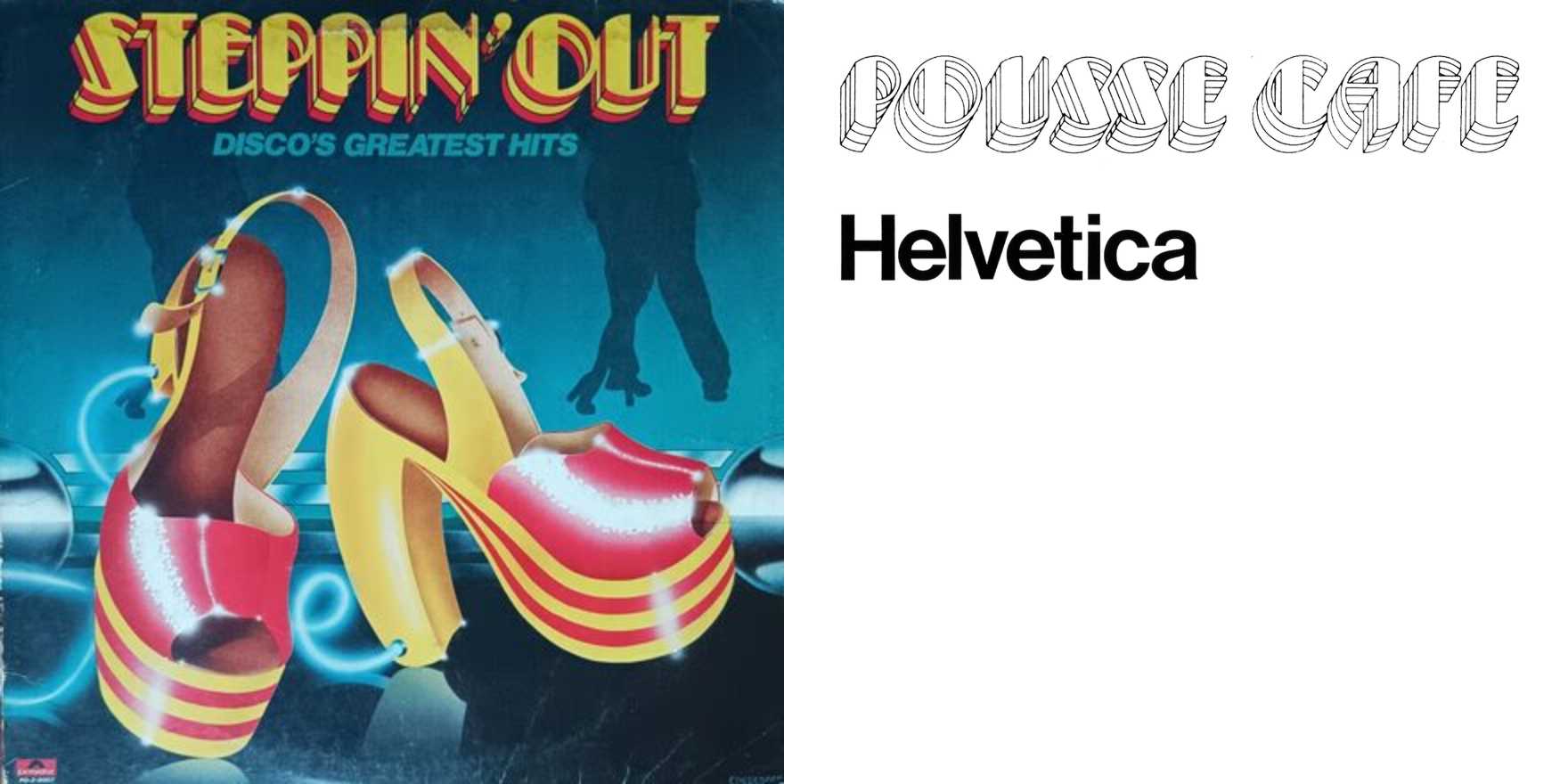 Steppin' Out. Disco's Greatest Hits album art - Fonts In Use