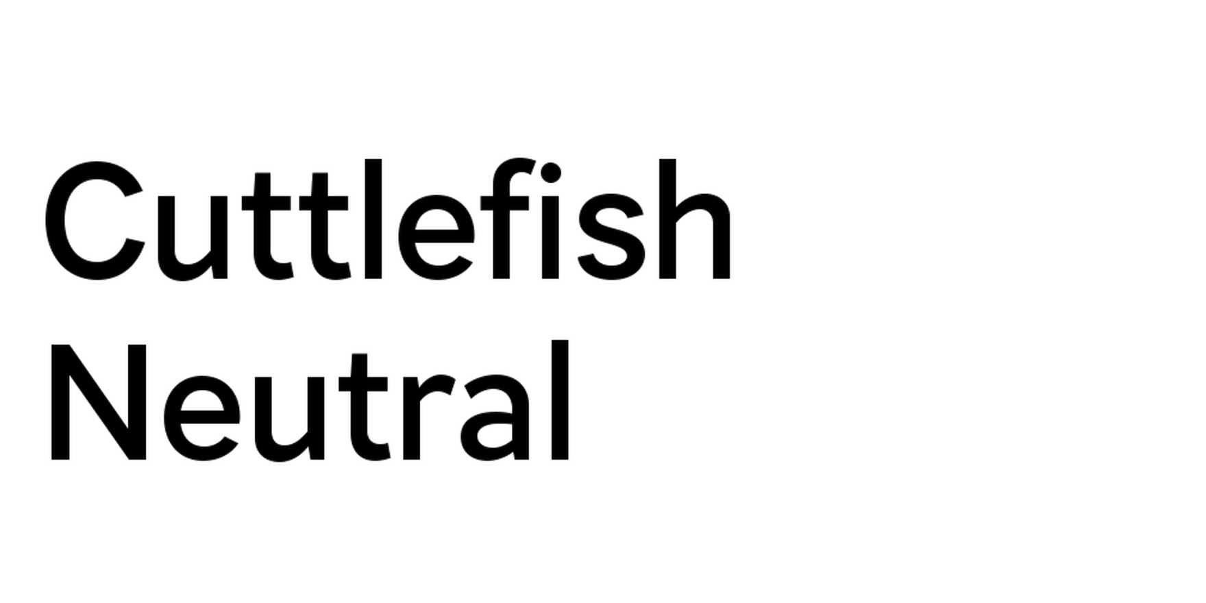 Cuttlefish Neutral in use - Fonts In Use