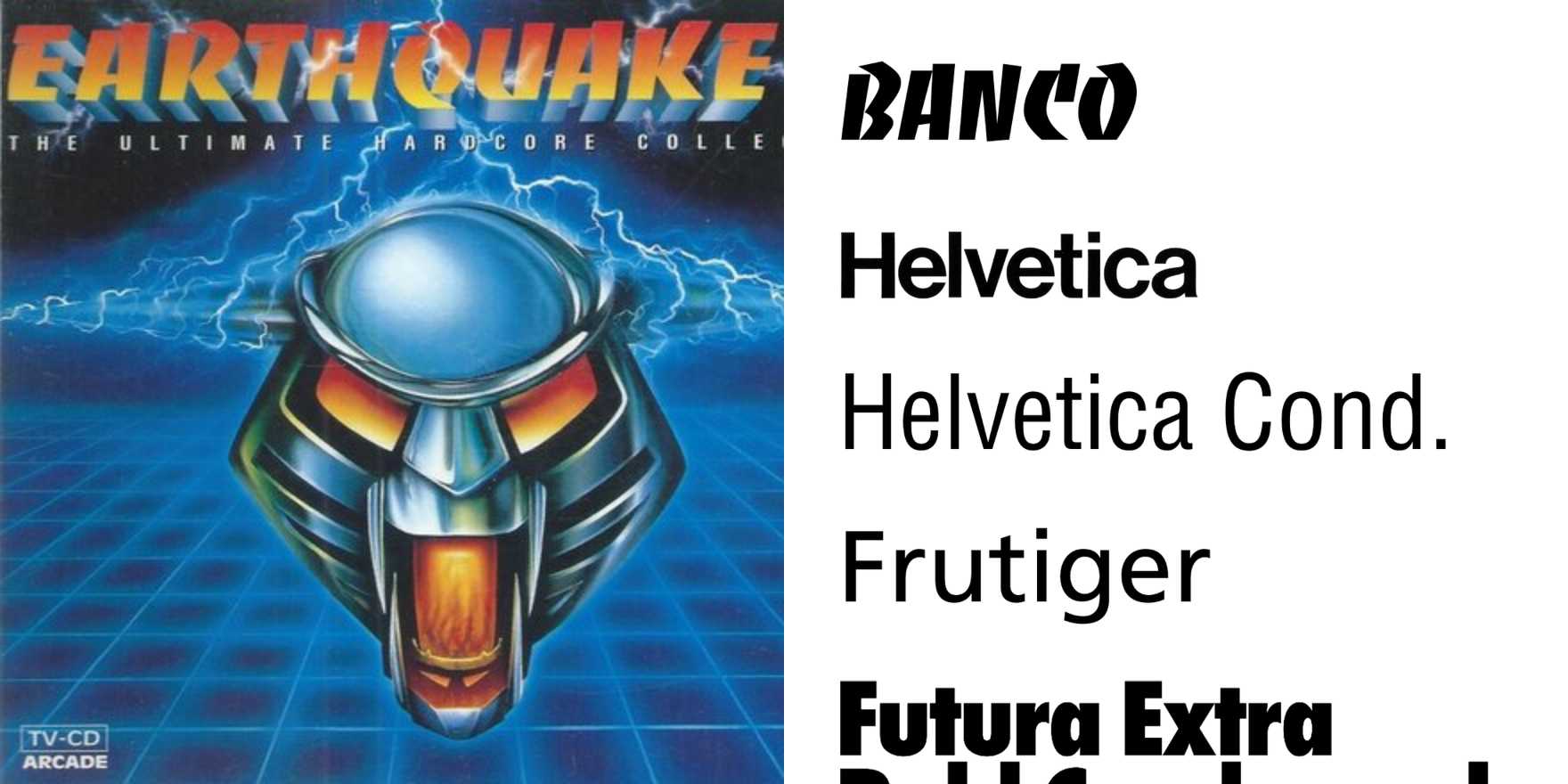 Earthquake: The Ultimate Hardcore Collection series - Fonts