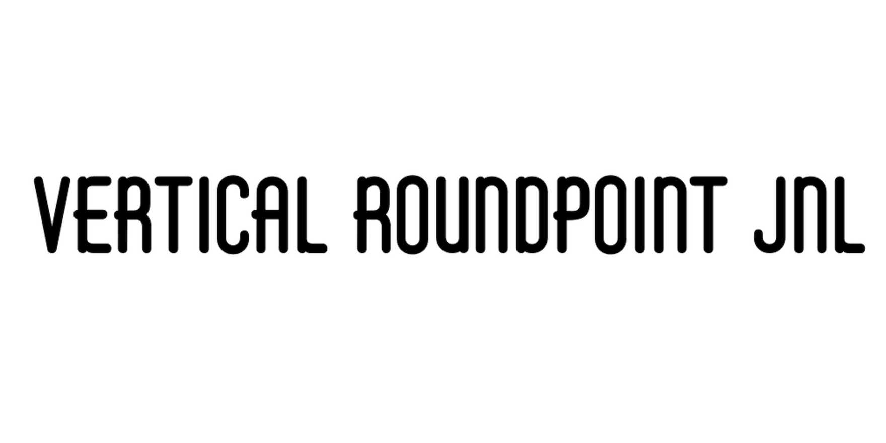 Vertical Roundpoint JNL in use - Fonts In Use