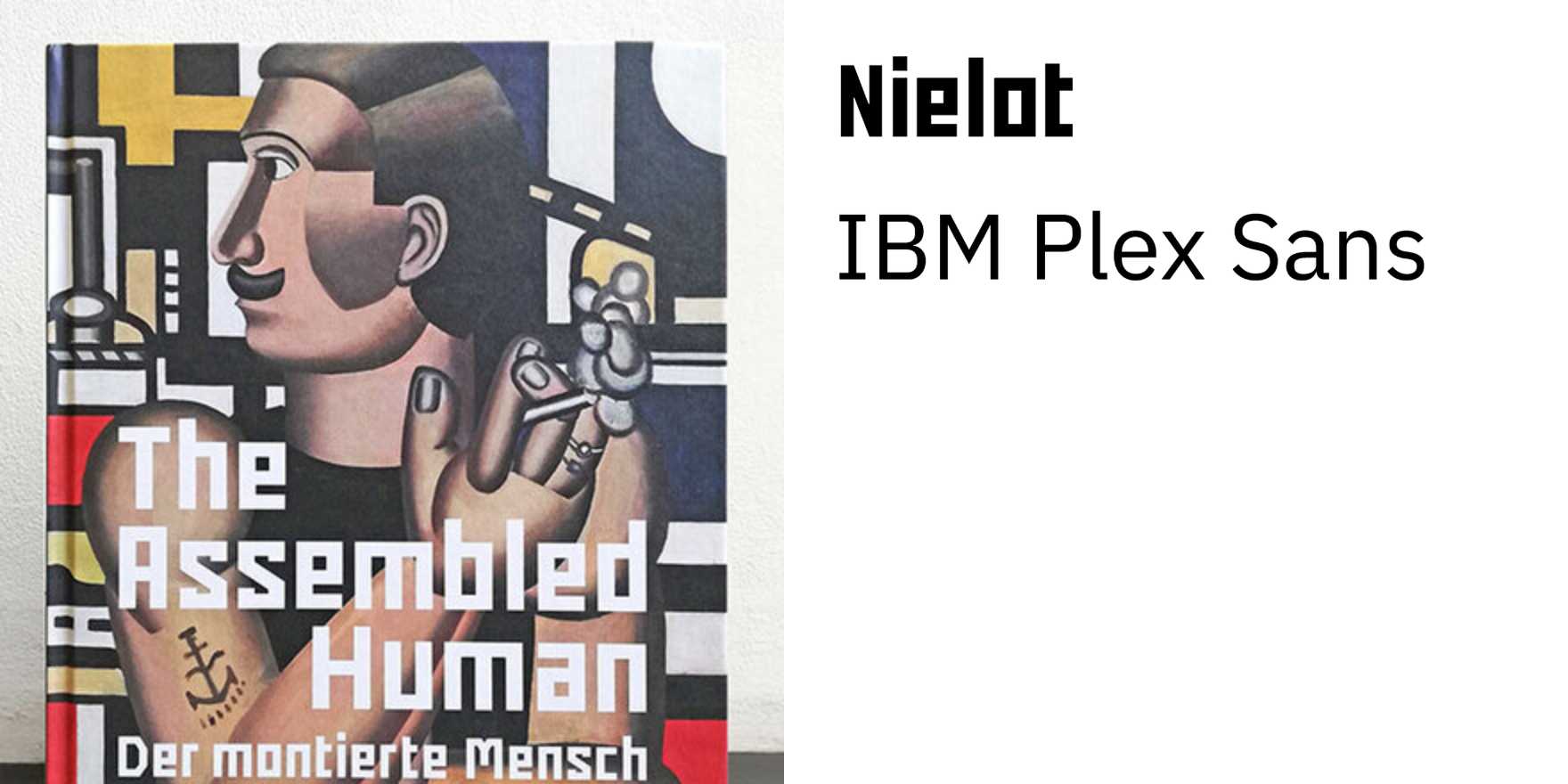 The Assembled Human / Der montierte Mensch - Fonts In Use