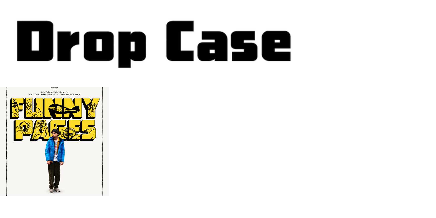 Drop Case in use - Fonts In Use