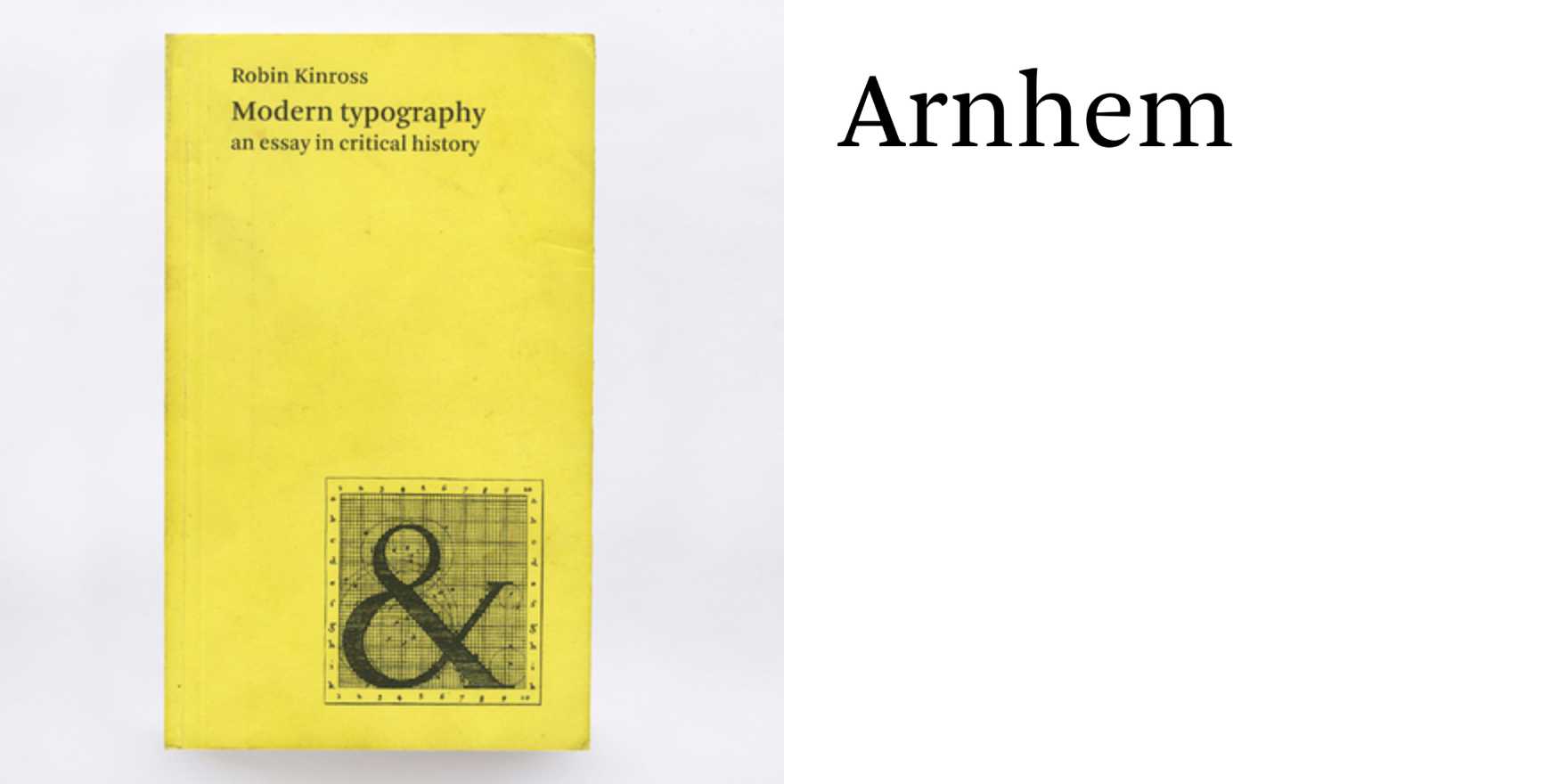 Modern Typography. An Essay in Critical History by Robin