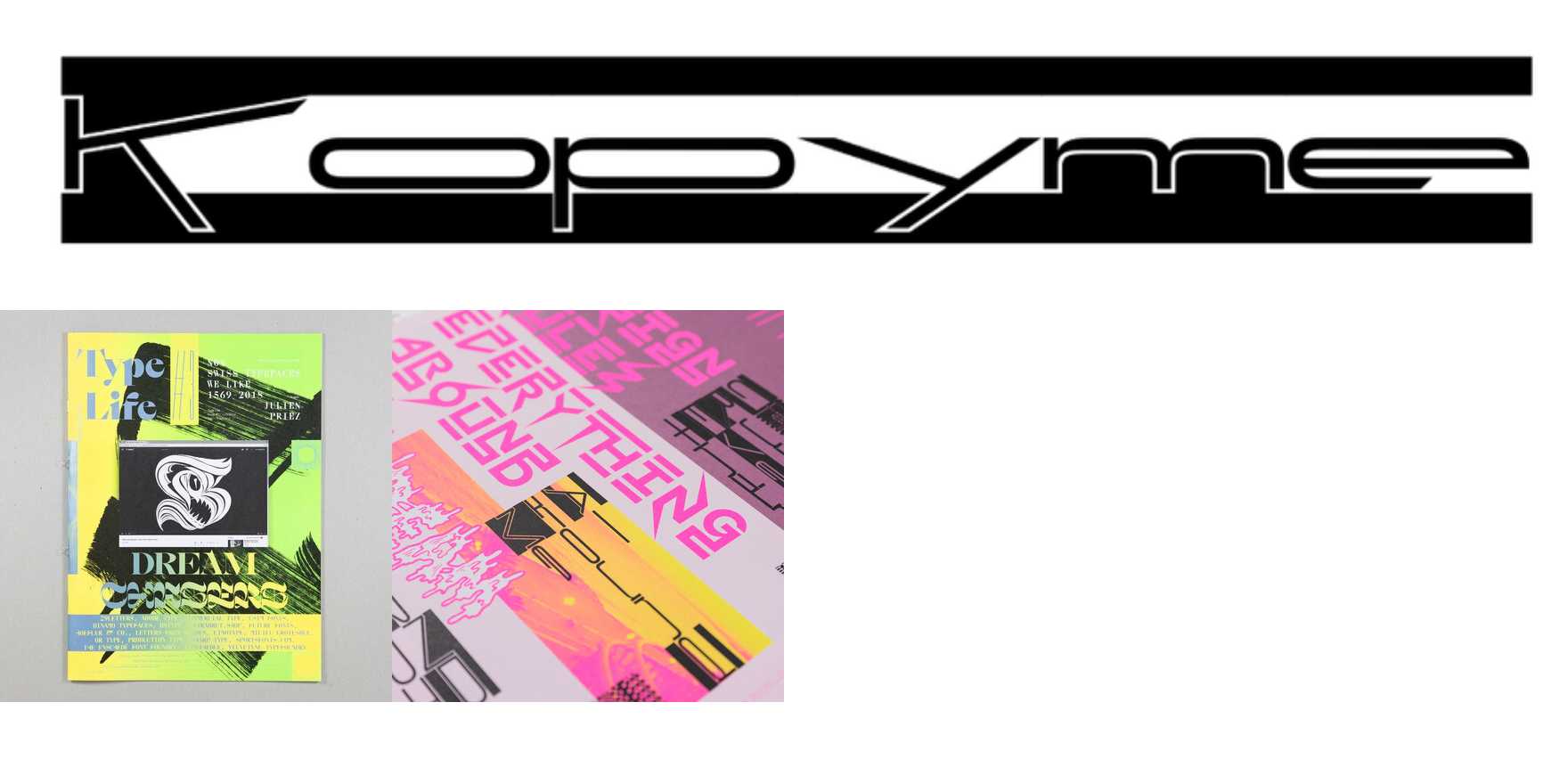 Kopyme in use - Fonts In Use
