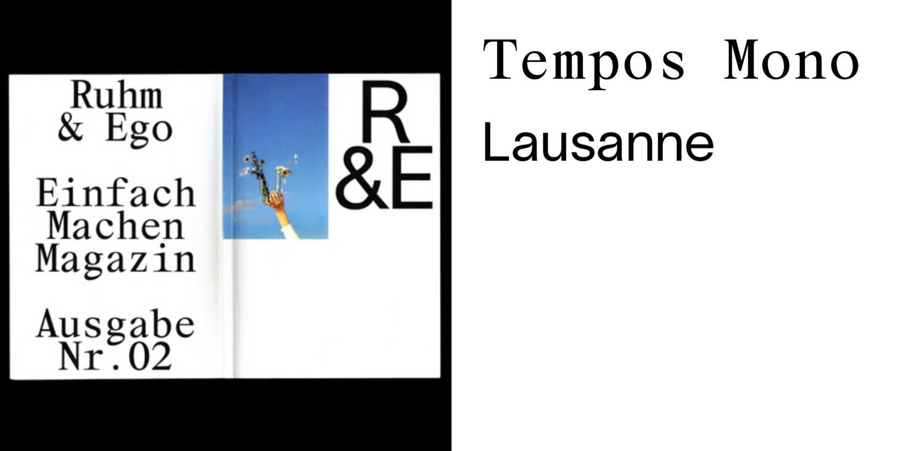 Ruhm & Ego magazine, issue 02 - Fonts In Use