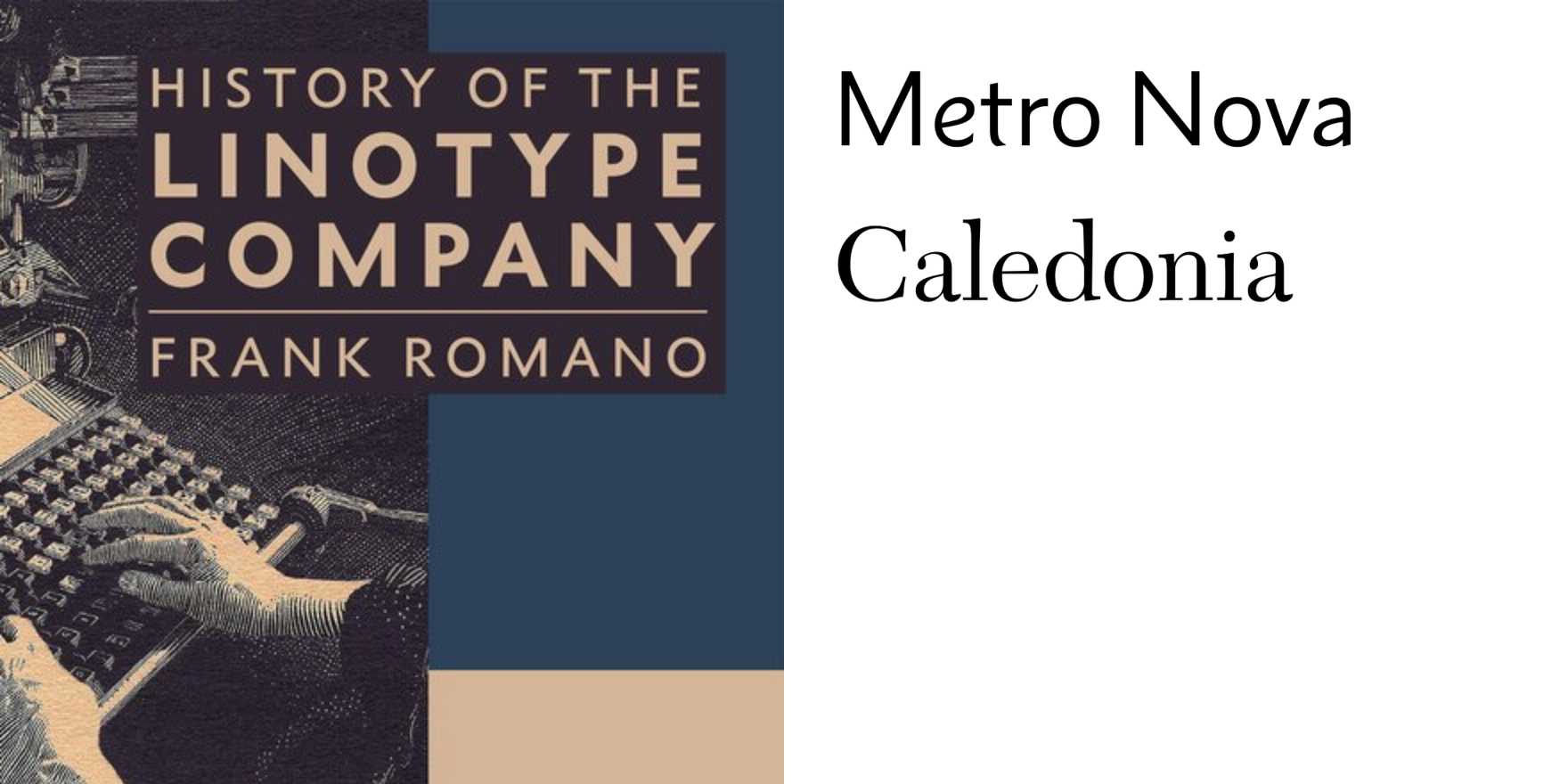 History of the Linotype Company - Fonts In Use