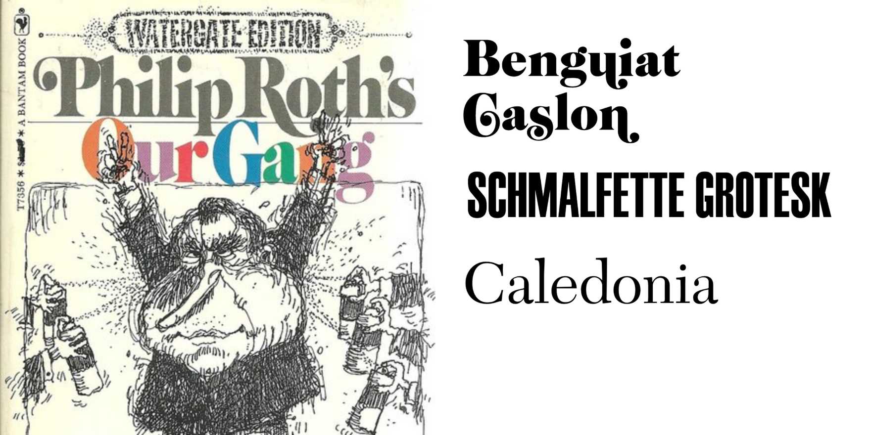 Our Gang by Philip Roth (1973 Bantam Books special Watergate edition