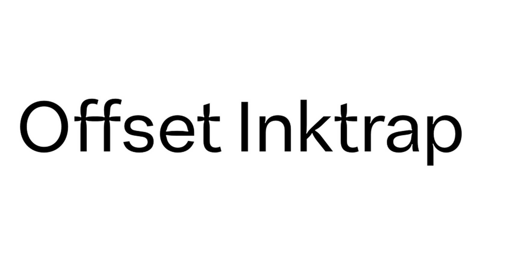 Offset Inktrap in use - Fonts In Use