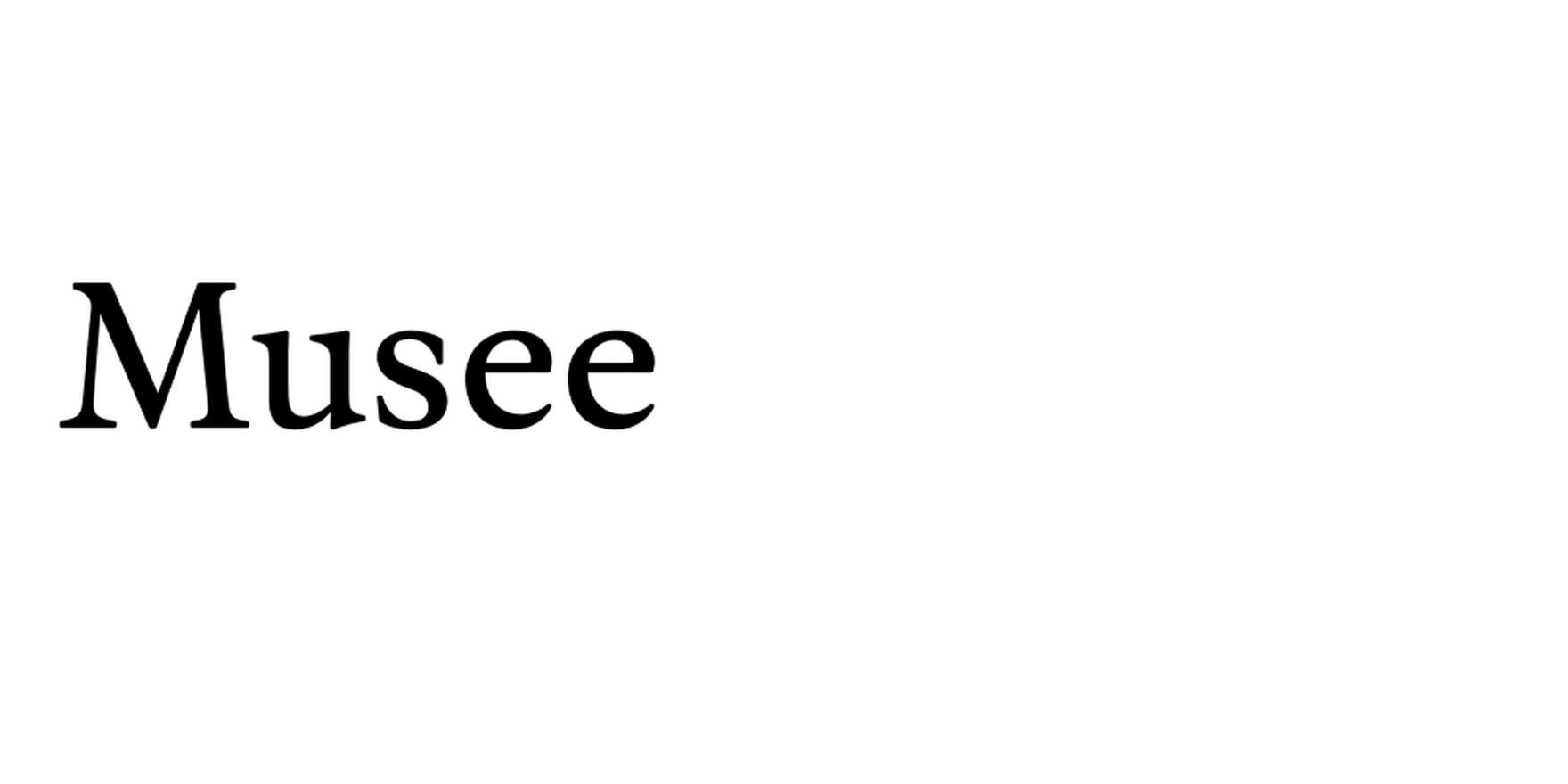 Musee in use - Fonts In Use