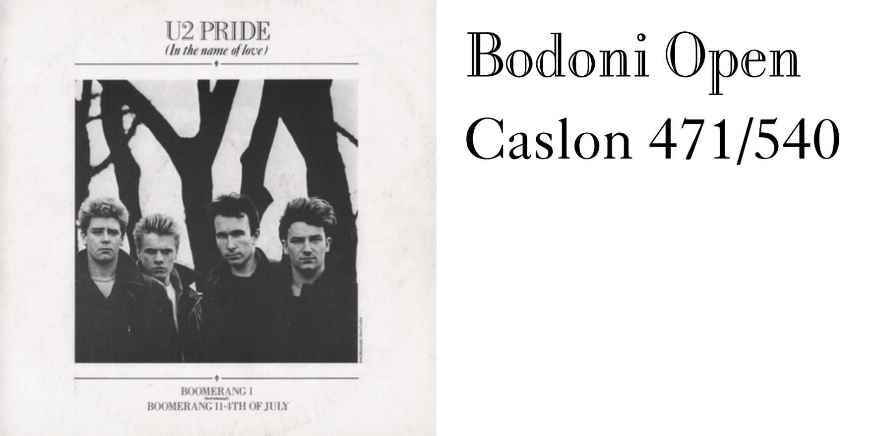 U2 – “Pride (In the Name of Love)” single cover - Fonts In Use