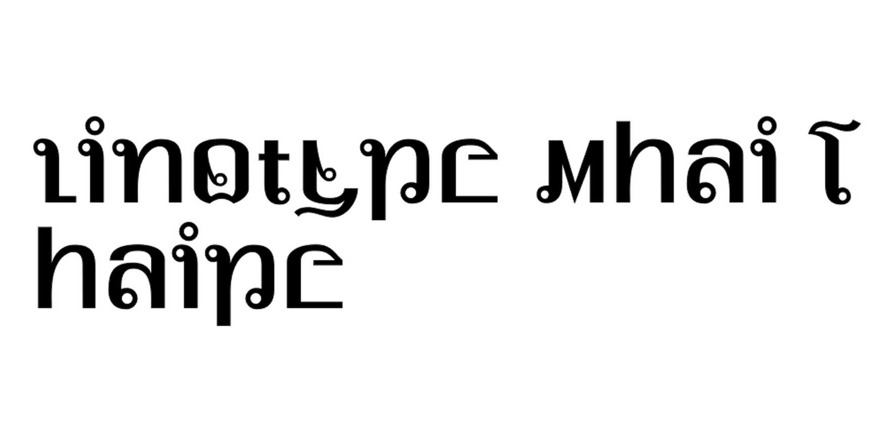 Linotype Mhai Thaipe in use - Fonts In Use