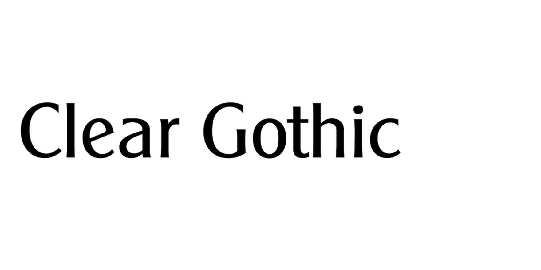 Clear Gothic in use - Fonts In Use