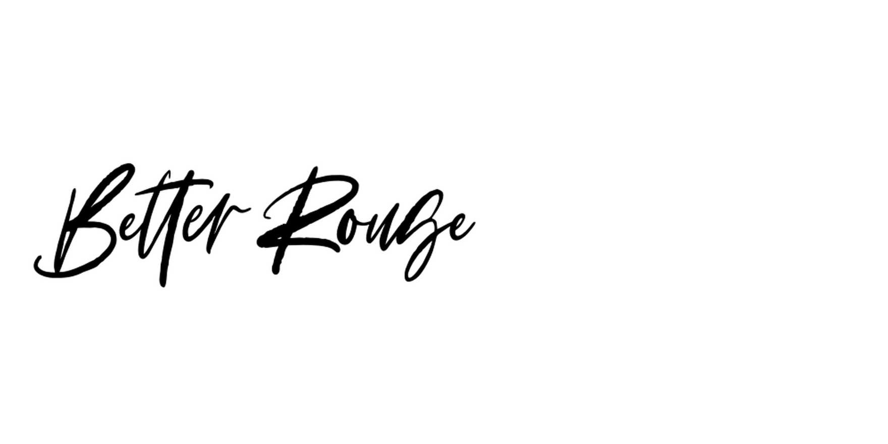 Better Rouge in use - Fonts In Use