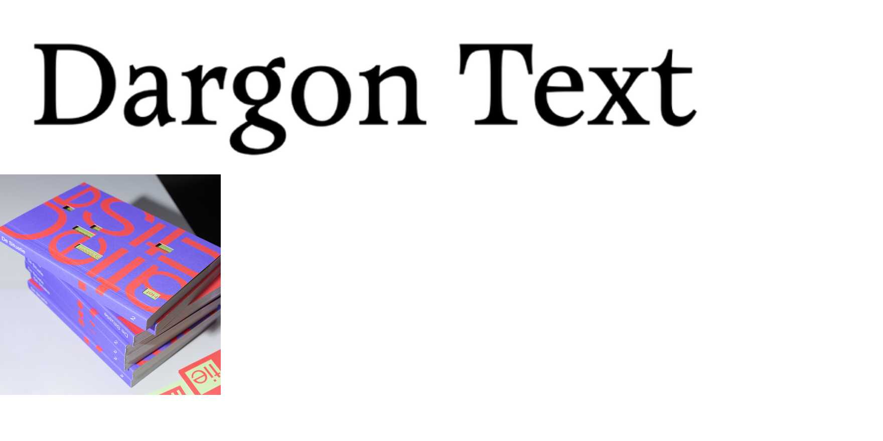 Dargon Text in use - Fonts In Use