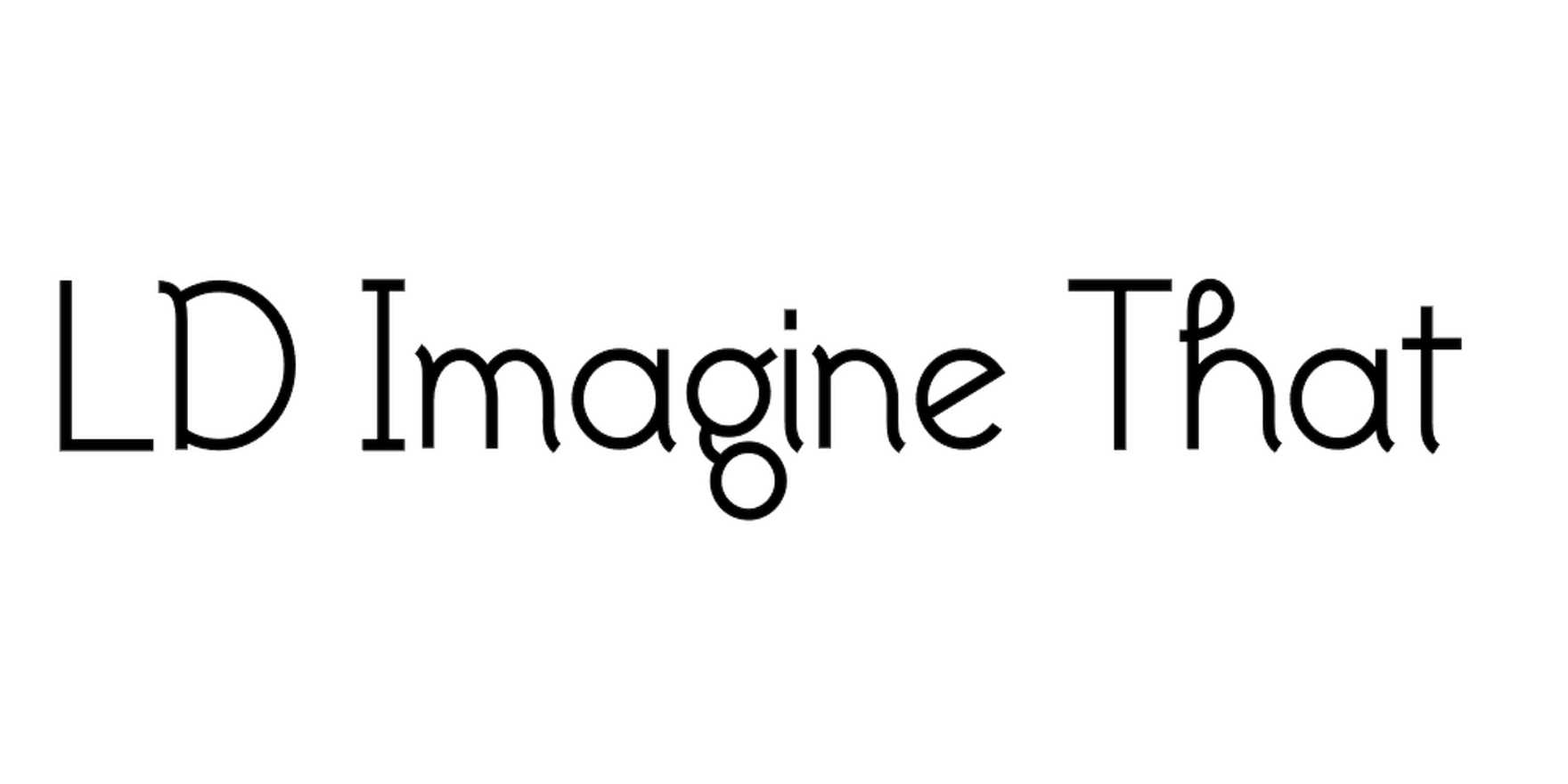 LD Imagine That in use - Fonts In Use