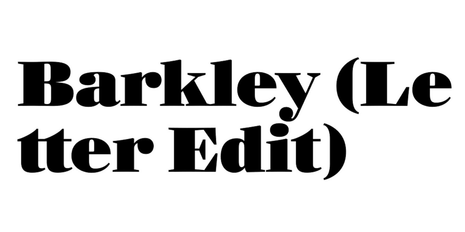 Barkley (Letter Edit) in use - Fonts In Use