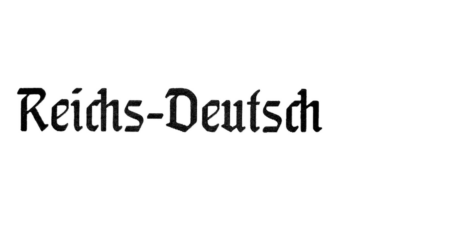 Reichs-Deutsch in use - Fonts In Use